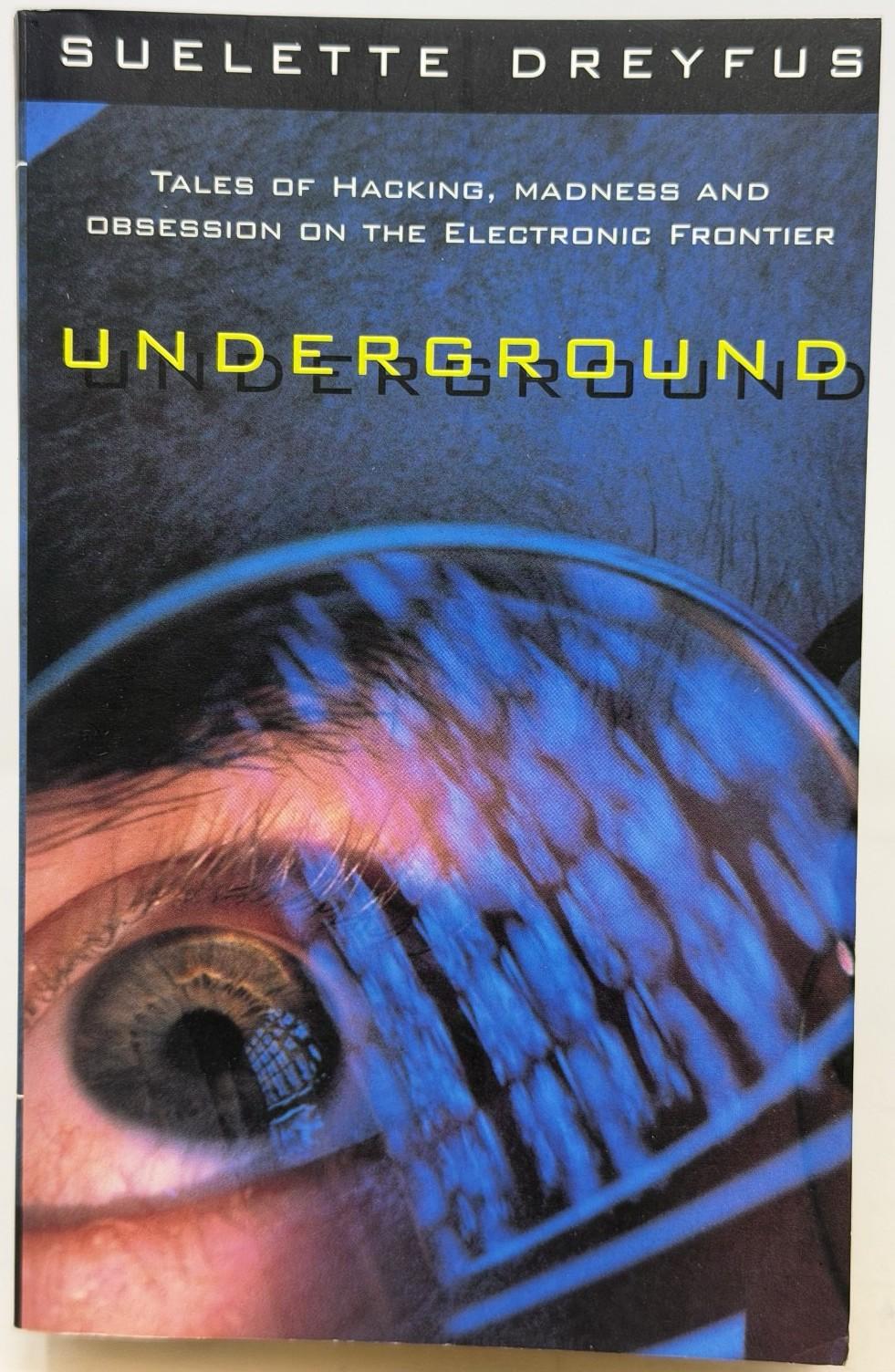 Photo of front cover of the book Underground by Suelette, 1997 edition.